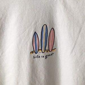 Life Is Good Tops - Life is Good Crewneck Life Is Good Tops - Life is Good Crewneck